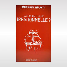 Charger l'image dans la galerie, . La foi est-elle irrationnelle ?